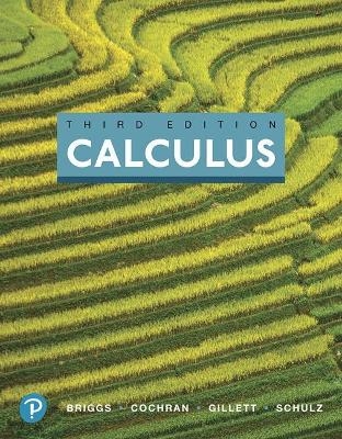 Calculus, Books a la Carte, and Mylab Math with Pearson Etext -- 24-Month Access Card Package - William Briggs, Lyle Cochran, Bernard Gillett, Eric Schulz