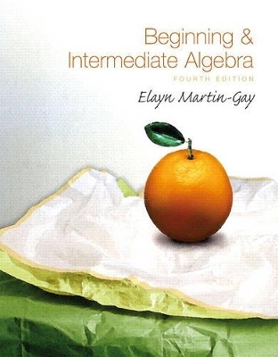 Beginning & Intermediate Algebra