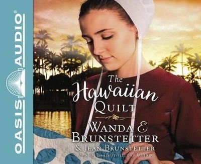 The Hawaiian Quilt - Wanda E Brunstetter, Jean Brunstetter