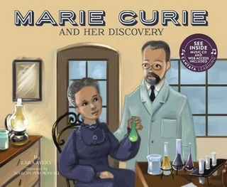 Marie Curie and Her Discovery
