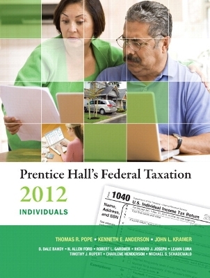 Prentice Hall's Federal Taxation 2012 Individuals Plus NEW MyAccountingLab with Pearson eText -- Access Card Package - Thomas R. Pope, Kenneth E. Anderson, John L. Kramer