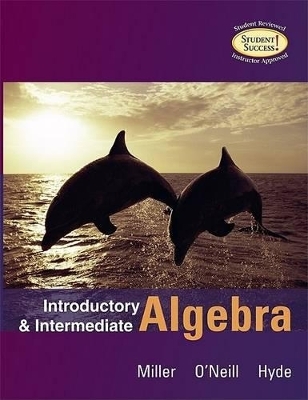 Introductory and Intermediate Algebra with Mathzone