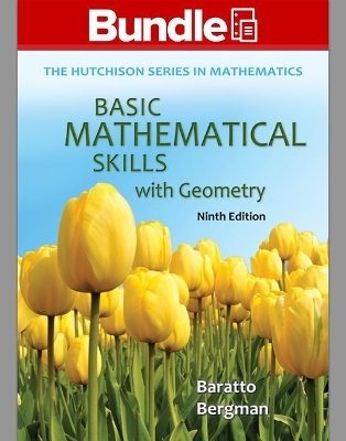 Loose Leaf Basic Mathematical Skills with Geometry, with Aleks 360 Access Card