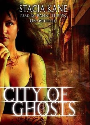 City of Ghosts - Stacia Kane