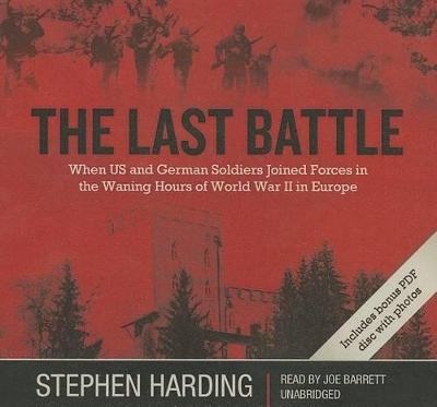 The Last Battle Lib/E - Stephen Harding