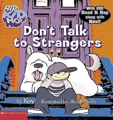 Don't Talk to Strangers -  Kevi