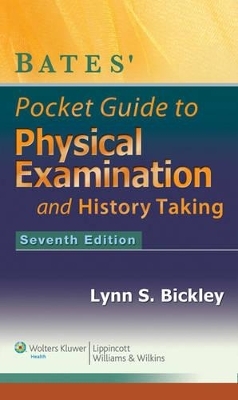 Bickley 7e Pocket Guide, 4e Visual Guide and 11E Text Package