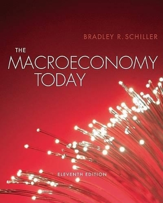 The Macro Economy Today - Bradley R Schiller