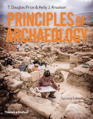 Principles of Archaeology - T Douglas Price, Kelly Knudson