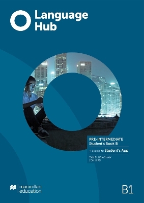 Language Hub Pre-Intermediate Student's Book B with Student's App - Daniel Brayshaw, Jon Hird