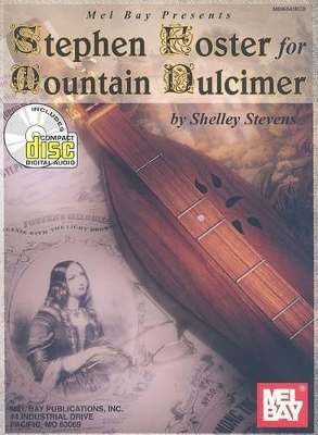 Stephen Foster for Mountain Dulcimer - Shelley Stevens