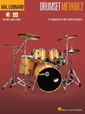 Hal Leonard Drumset Method - Book 2 - Kennan Wylie
