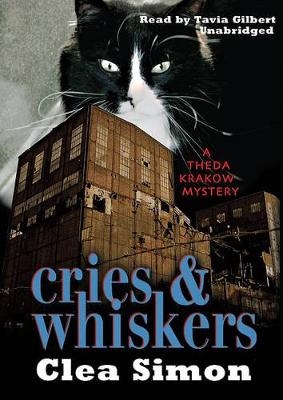 Cries & Whiskers - Clea Simon