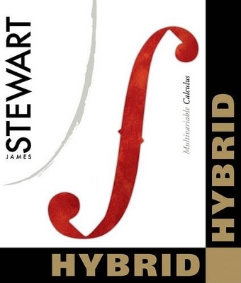 Multivariable Calculus, Hybrid (with Webassign Homework and eBook Loe Printed Access Card for Multi-Term Math and Science) - James Stewart