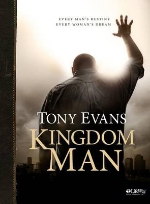 Kingdom Man - Leader Kit - Dr Tony Evans