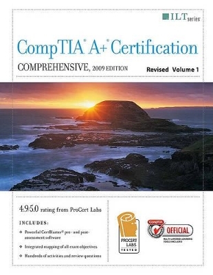 CompTIA A+ Certification: Comprehensive 2 Volume Set