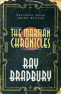 The Martian Chronicles - Ray D Bradbury