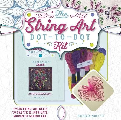 The String Art Dot-to-Dot Kit - Patricia Moffett