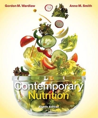 Contemporary Nutrition - Gordon M Wardlaw, Anne M Smith