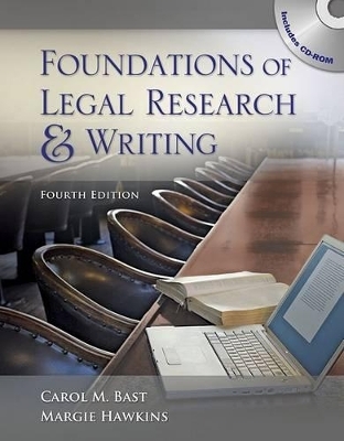 Foundations of Legal Research and Writing - Carol M. Bast, Margie A. Hawkins