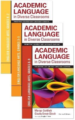 BUNDLE: Gottlieb: Academic Language in Diverse Classrooms: ELA, Grades 6-8 + Gottlieb: Academic Language in Diverse Classrooms: ELA, Grades 3-5 + Gottlieb: Academic Language in Diverse Classrooms: ELA, Grades K-2