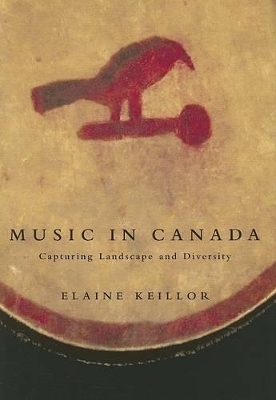 Music in Canada - Elaine Keillor