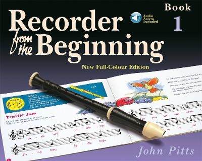 Recorder From The Beginning (Book and Online Audio) - John Pitts
