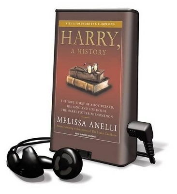 Harry, a History - Melissa Anelli