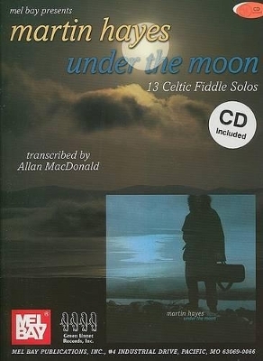 Under the Moon - Martin Hayes