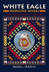 White Eagle Medicine Wheel - Harvey, Eliana