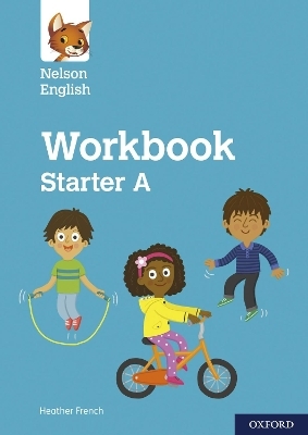 Nelson English: Starter Level Workbook A - Heather French