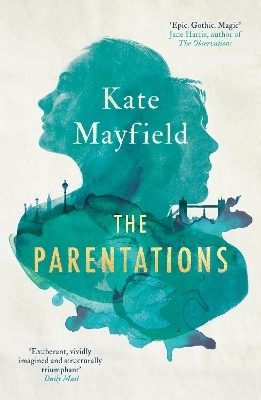 The Parentations - Kate Mayfield