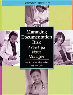 Managing Documentation Risk