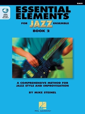 Essential Elements for Jazz Ensemble Book 2 - Bass - Mike Steinel