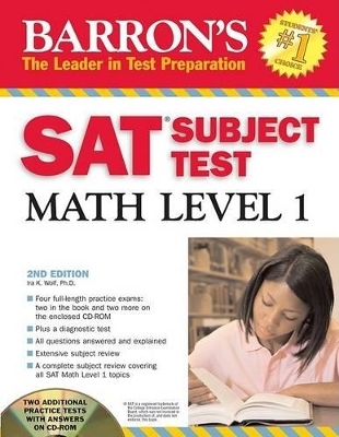 Barron's SAT Subject Test Math Level 1 - Ira K Wolf