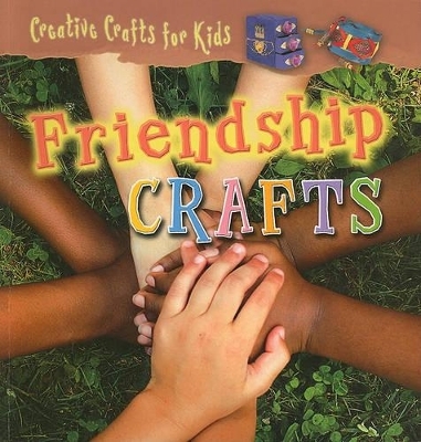 Friendship Crafts - Helen Skillicorn