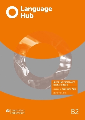 Language Hub Upper Intermediate Teacher's Book with Teacher's App