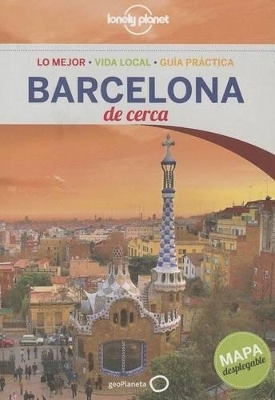 Lonely Planet Barcelona de Cerca