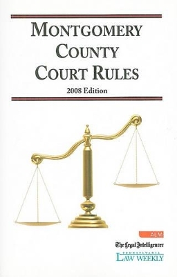 Montgomery County Court Rules - 