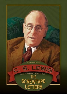 The Screwtape Letters - C S Lewis