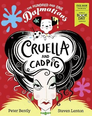The Hundred and One Dalmatians: Cruella and Cadpig – World Book Day 2019