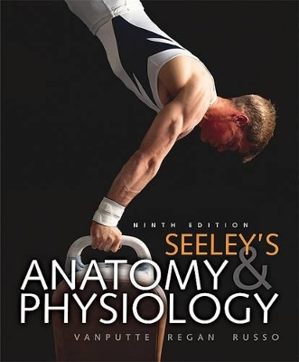 Seeley's Anatomy & Physiology - Cinnamon Vanputte