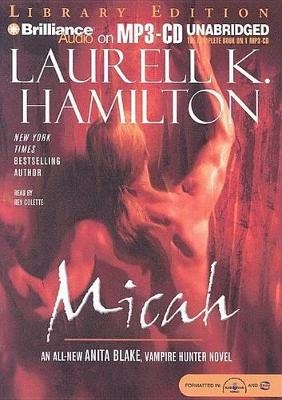 Micah - Laurell K. Hamilton