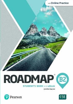 Roadmap B2 Student's Book & eBook with Online Practice -  Pearson Education
