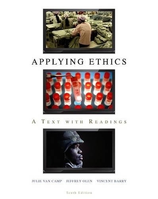 Applying Ethics - Julie C Van Camp, Jeffrey Olen, Vincent Barry