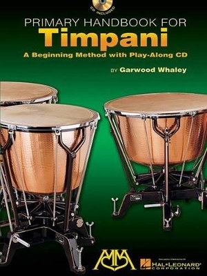 Primary Handbook Timpani - Garwood Whaley