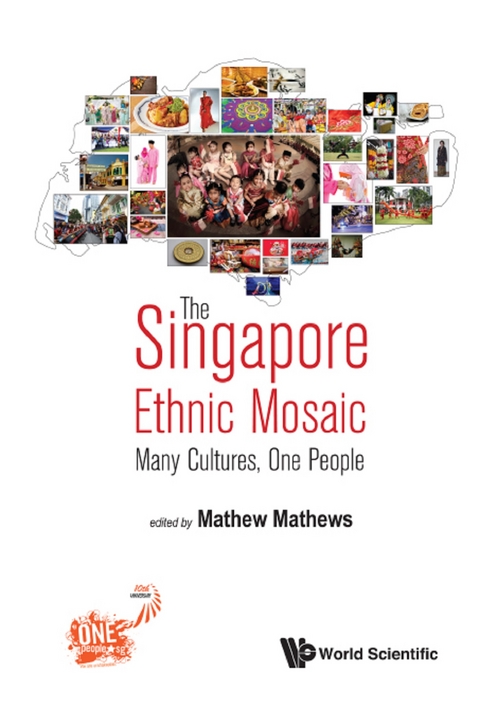 SINGAPORE ETHNIC MOSAIC, THE: MANY CULTURES, ONE PEOPLE - 