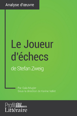 Le Joueur d'échecs de Stefan Zweig (Analyse approfondie) - Gaïa Mugler