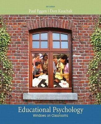 Educational Psychology - Paul Eggen, Don Kauchak