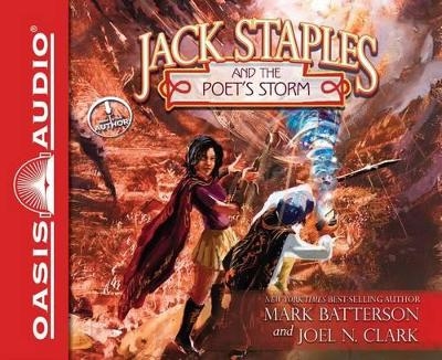 Jack Staples and the Poet's Storm - Mark Batterson, Joel N Clark